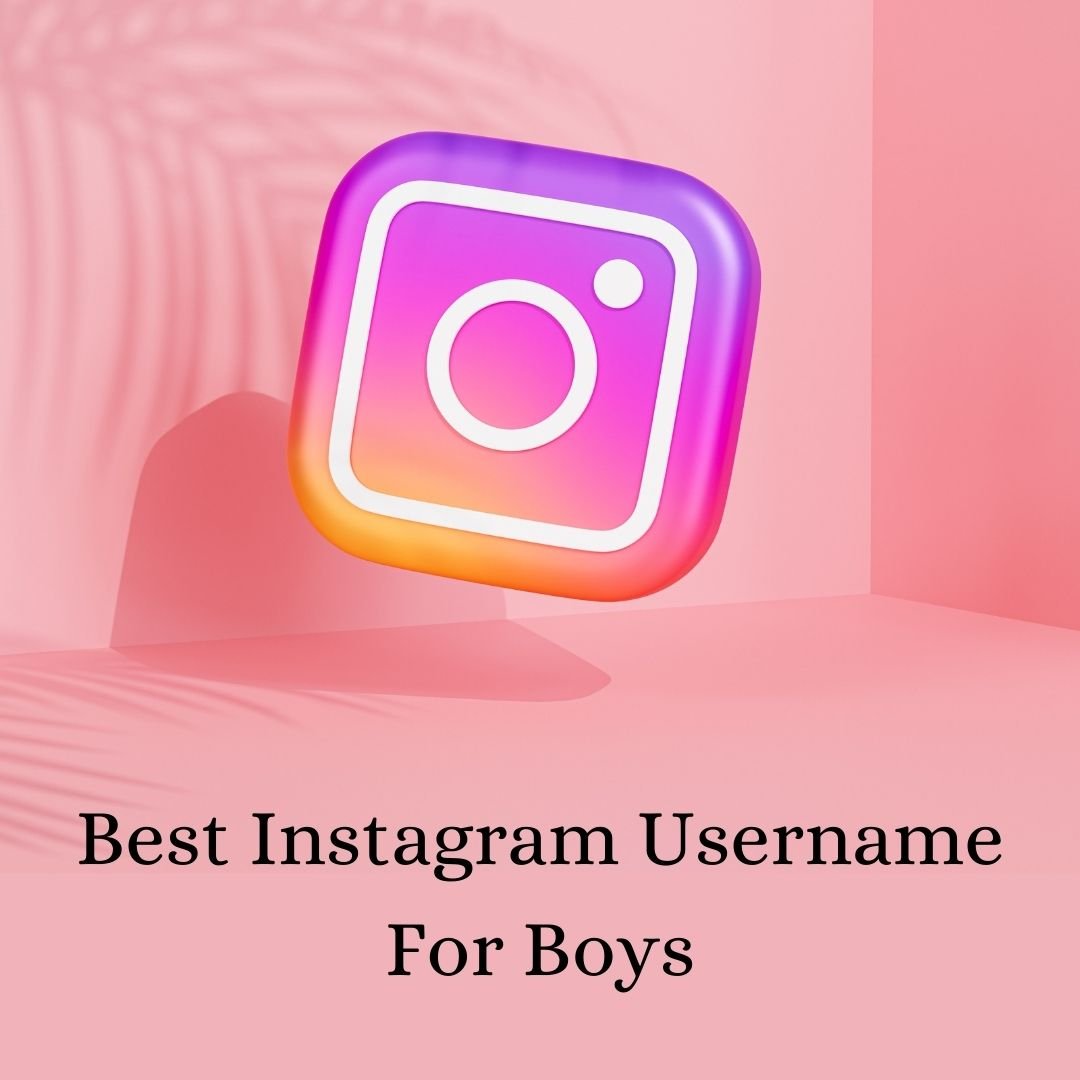 600+ Best Instagram Username For Boys - Tension Ends